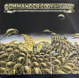 Commander Cody And His Lost Planet Airmen ‎– Live From Deep In The Heart Of Texas (LP) L80