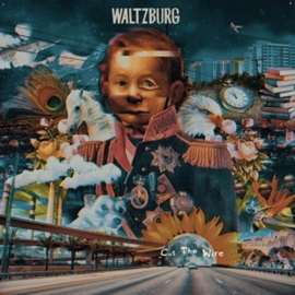 Waltzburg - Cut the Wire (LP)