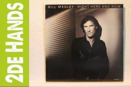 Bill Medley - Right Here And Now (LP) D50