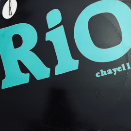 Chayell – Rio (12" Single) T40
