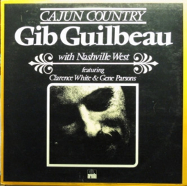 Gib Guilbeau With Nashville West – Cajun Country (LP) J50