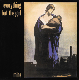 Everything But The Girl – Mine (12" Single) T30