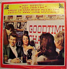 Del Reeves – Down At Good Time Charlie's (LP) F10