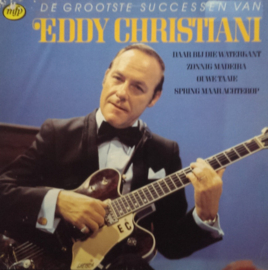 Eddy Christiani – De Grootste Successen Van Eddy Christiani (LP) C60