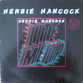 Herbie Hancock – Lite Me Up / Satisfied With Love (12" Single) T20