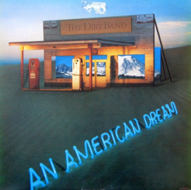 Dirt Band - An American Dream (LP) D30