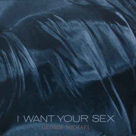 George Michael ‎– I Want Your Sex (12" Single) T30