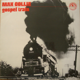 Max Collie – Gospel Train (LP) G50
