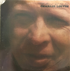 Charlie Louvin - It Almost Felt Like Love (LP) H80