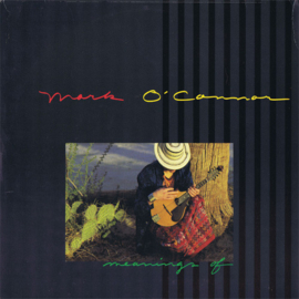 Mark O'Connor – Meanings Of (LP) K50