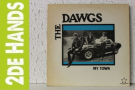 The Dawgs ‎– My Town (LP) C10
