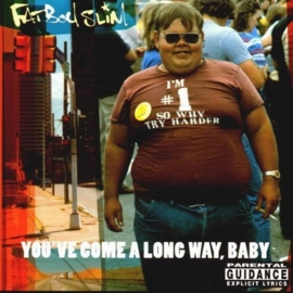 Fatboy Slim - You've Come a Long Way, Baby (2LP)
