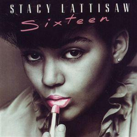 Stacy Lattisaw ‎– Sixteen (LP) D50