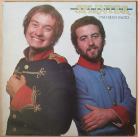 Splinter – Two Man Band (LP) A40