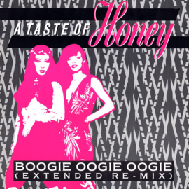 A Taste Of Honey – Boogie Oogie Oogie (Extended Re-Mix)  (12" Single) T30