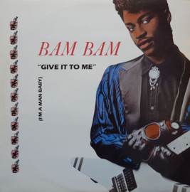 Bam Bam – Give It To Me (12" Single) T30