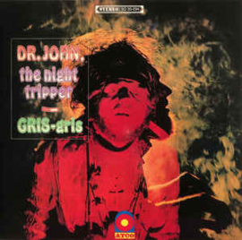 Dr. John, The Night Tripper ‎– Gris-Gris (LP)