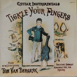 Ton Van Bergeyk* – Guitar Instrumentals To Tickle Your Fingers (LP) E60