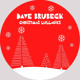 Dave Brubeck - Christmas Lullabies (RSD BLACK FRIDAY 2020) (LP)