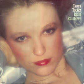 Tanya Tucker – Ridin' Rainbows (LP) J50