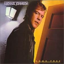Michael Johnson – Home Free (LP) E40