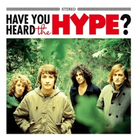 The Hype - Have You Heard the Hype? (2LP)
