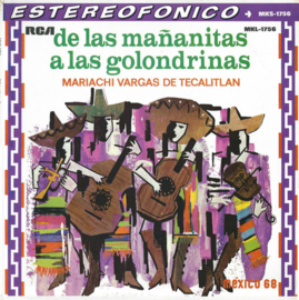 Mariachi Vargas De Tecalitlan – De Las Mañanitas... A Las Golondrinas  (LP) M80