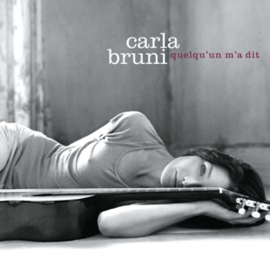 Carla Bruni - Quelqu'un M'a Dit (LP)