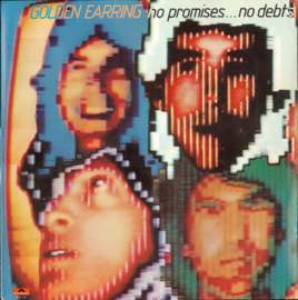 Golden Earring - No Promises No Debts (LP) B30