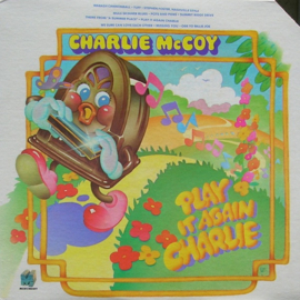 Charlie McCoy – Play It Again Charlie (LP) D10