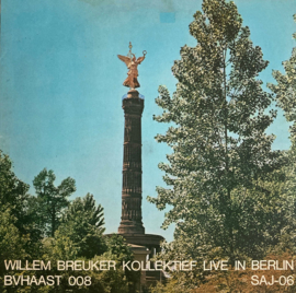 Willem Breuker Kollektief – Live In Berlin (LP) A80