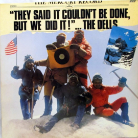 The Dells – They Said It Couldn't Be Done, But We Did It! (LP) A20