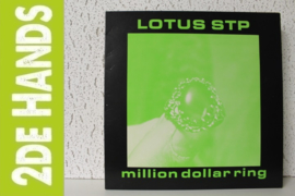 Lotus STP ‎– Million Dollar Ring (LP) C10