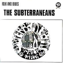 The Subterraneans – Down To Earth (LP) K70