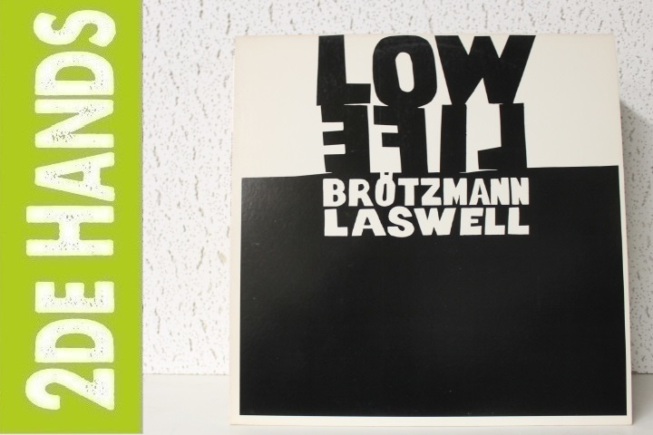 Brotzmann Laswell Low Life Lp D10 Jazz Lp S Bob S Vinyl