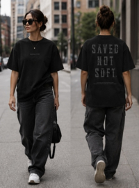 T-Shirts - Saved Not Soft