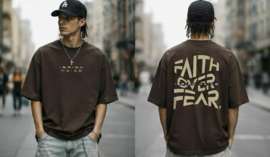 T-Shirts Faith Over Fear