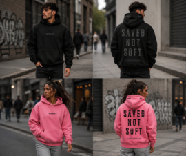Hoody - Saved Not Soft