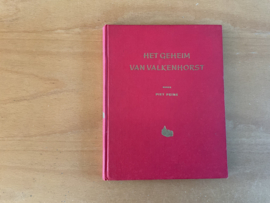 Het geheim van Valkenhorst - P. Prins