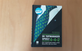 De topmanager speelt 4-4-2 - B. Heisterkamp / C. Martels