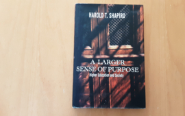 A larger sense of purpose - H.T. Shapiro