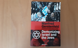 Demonizing Israel and the Jews - M. Gerstenfeld