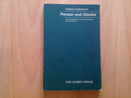 Person und Glaube - R. Roessler