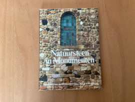 Natuursteen in monumenten - A. Slinger / H. Janse / G. Berends