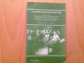 Calvinus Ecclesiae Doctor - W.H. Neuser