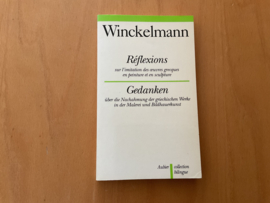 Reflexions sur l'imitation des oeuvres grecques en peinture et en sculpture - J.-J. Winckelmann