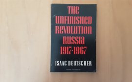 The Unfinished Revolution Russia, 1917-1967 - I. Deutscher