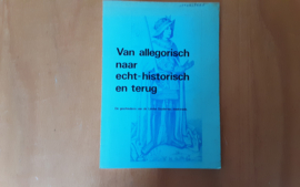 Van allegorisch naar echt-historisch en terug - W. Otterspeer
