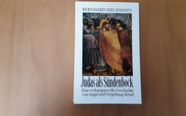Judas als Sündenbock - B. Dieckmann