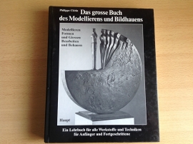 Das grosse Buch des Modellierens und Bildhauens - P. Clerin